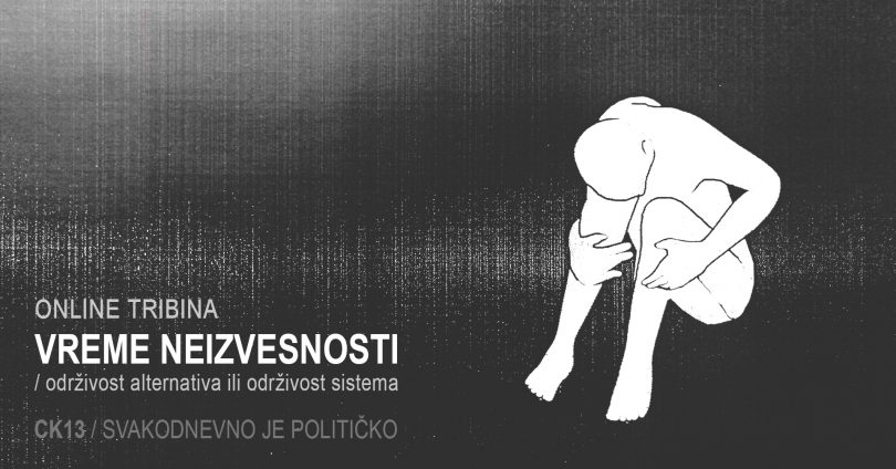 Online tribina Vreme neizvesnosti