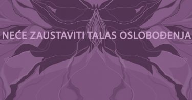 Ništa neće zaustaviti talas oslobođenja žena.