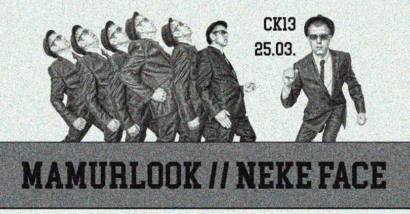 Mamurlook i Neke Face