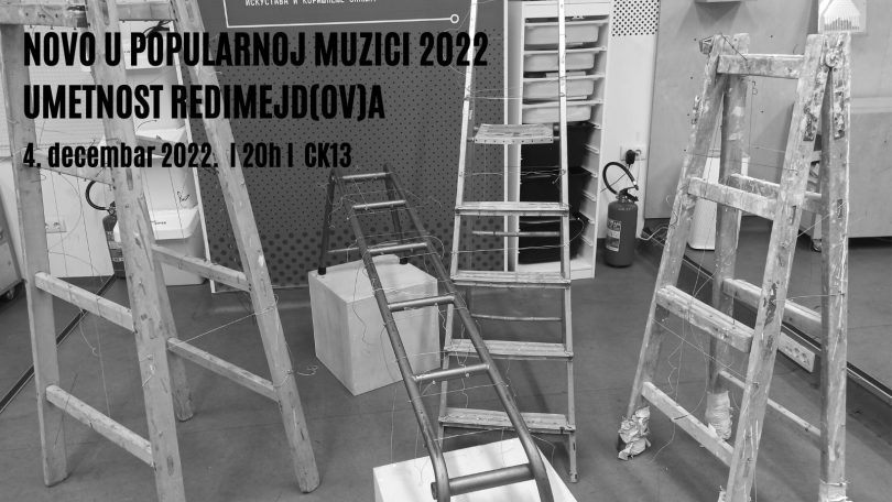 NOVO U POPULARNOJ MUZICI 2022 UMETNOST REDIMEJD(OV)A