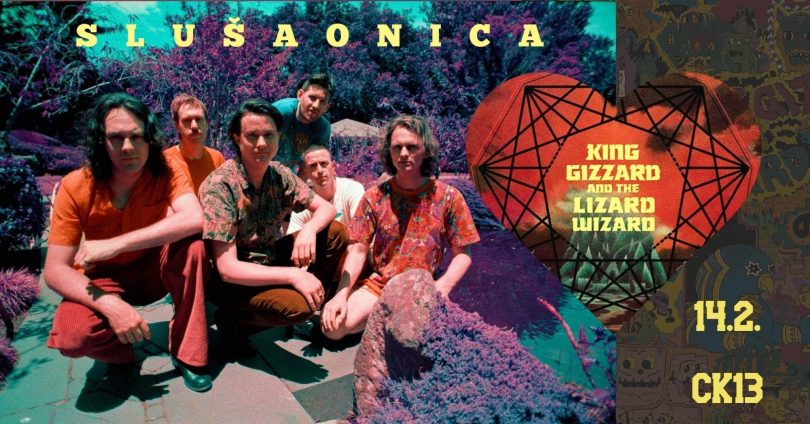 Slušaonica: King Gizzard and the Lizard Wizard